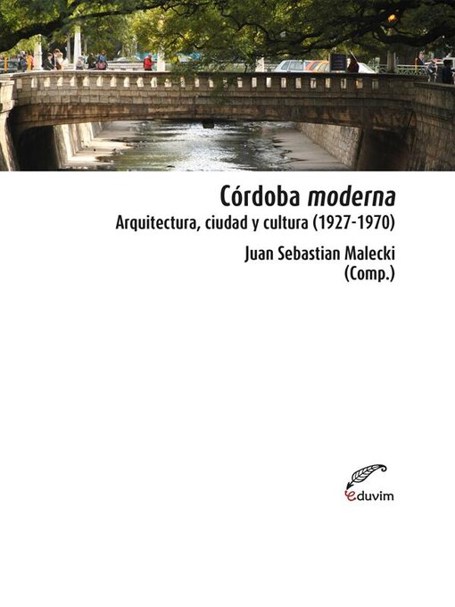 Title details for Córdoba Moderna by Juan Sebastian Malecki - Available